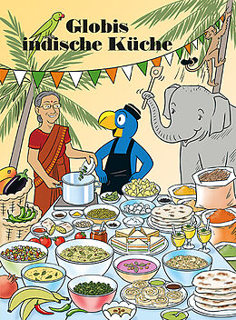 Fester Einband Globis indische Küche von Ayesha Nageshwaran, Marc Zollinger