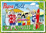 Fester Einband Papa Moll im Campingfieber von Mirjam Pierig, Jürg Lendenmann