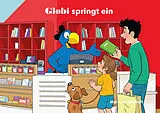 Kartonierter Einband Globi springt ein - Ein Besuch bei Ex Libris von 