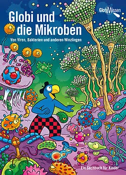 E-Book (epub) Globi und die Mikroben von Atlant Bieri