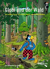 Fester Einband Globi und der Wald von Atlant Bieri