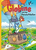 E-Book (epub) Globine und der Heissluftballon von Samuel Glättli