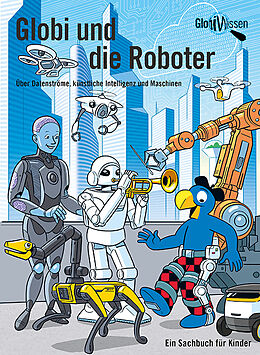 Fester Einband Globi und die Roboter von Atlant Bieri