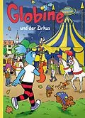 E-Book (epub) Globine und der Zirkus von Sibylle Aeberli
