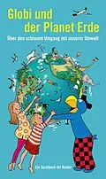 E-Book (epub) Globi und der Planet Erde von Liz Sutter