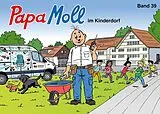 Fester Einband Papa Moll im Kinderdorf von Jürg Lendenmann