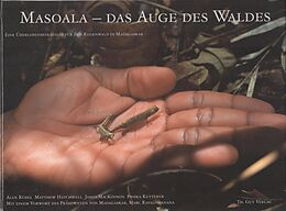 Fester Einband Masoala - Das Auge des Waldes von Alex Rübel, Matthew Hatchwell, James MacKinnon