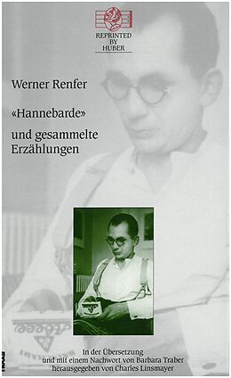 Fester Einband «Hannebarde» und gesammelte Erzählungen von Werner Renfer