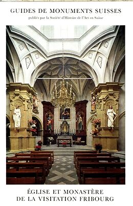 Broché Eglise et monastère de la visitation Fribourg de Etienne Chatton