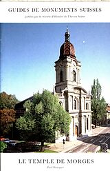 Broché Le temple de Morges de Paul Bissegger