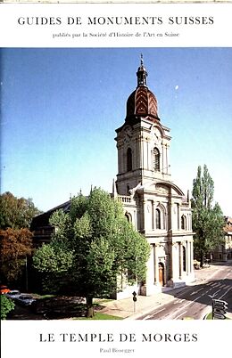 Broché Le temple de Morges de Paul Bissegger