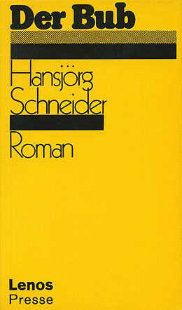 Paperback Der Bub von Hansjörg Schneider