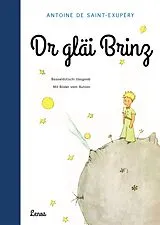 Fester Einband Dr gläi Brinz von Antoine de Saint-Exupéry