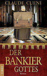 E-Book (epub) Der Bankier Gottes von Claude Cueni