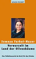E-Book (epub) Verwurzelt im Land der Olivenbäume von Sumaya Farhat-Naser