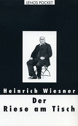 Paperback Der Riese am Tisch von Heinrich Wiesner