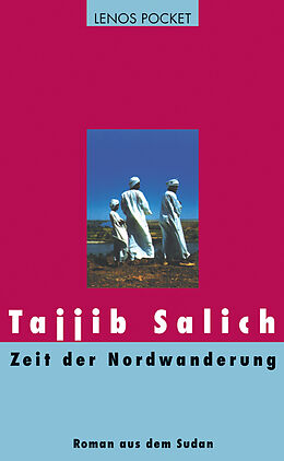 Paperback Zeit der Nordwanderung von Tajjib Salich