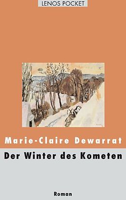 Paperback Der Winter des Kometen von Marie-Claire Dewarrat