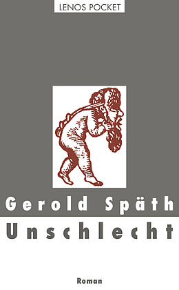 Kartonierter Einband Unschlecht von Gerold Späth