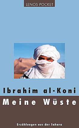 Paperback Meine Wüste von Ibrahim al-Koni