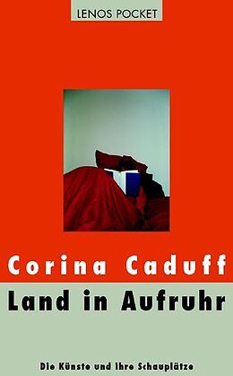 Paperback Land in Aufruhr von Corina Caduff