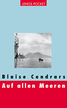 Kartonierter Einband Auf allen Meeren von Blaise Cendrars