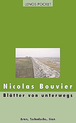 Paperback Blätter von unterwegs von Nicolas Bouvier