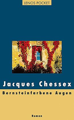 Paperback Bernsteinfarbene Augen von Jacques Chessex