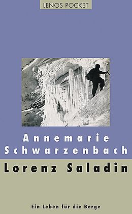 Kartonierter Einband Lorenz Saladin von Annemarie Schwarzenbach