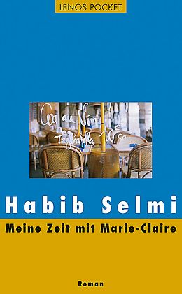Paperback Meine Zeit mit Marie-Claire de Habib Selmi