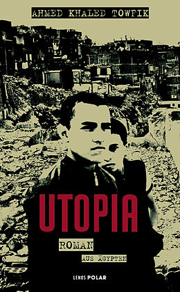 Kartonierter Einband Utopia von Ahmed Khaled Towfik