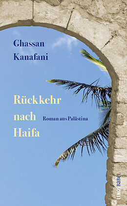 Couverture cartonnée Rückkehr nach Haifa de Ghassan Kanafani
