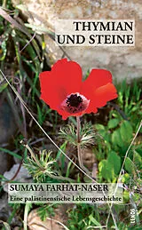 Kartonierter Einband Thymian und Steine von Sumaya Farhat-Naser