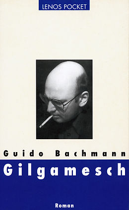 E-Book (epub) Gilgamesch von Guido Bachmann