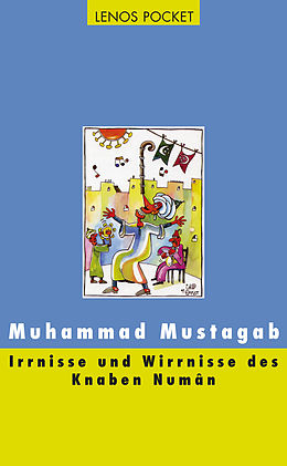 E-Book (epub) Irrnisse und Wirrnisse des Knaben Numân von Muhammad Mustagab
