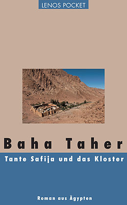 E-Book (epub) Tante Safîja und das Kloster von Baha Taher