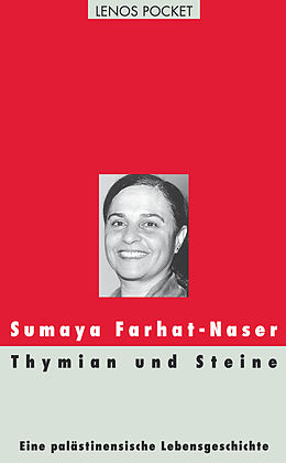 E-Book (epub) Thymian und Steine von Sumaya Farhat-Naser