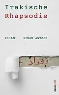 E-Book (epub) Irakische Rhapsodie von Sinan Antoon