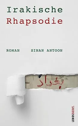 E-Book (epub) Irakische Rhapsodie von Sinan Antoon