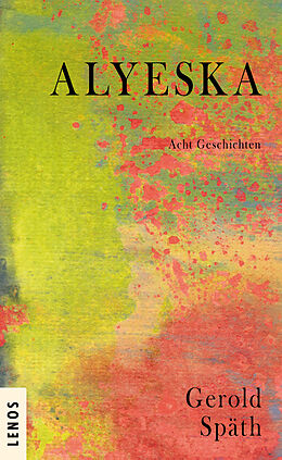 E-Book (epub) Alyeska von Gerold Späth