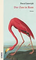 E-Book (epub) Der Zoo in Rom von Pascal Janovjak