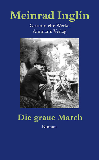 Gesammelte Werke in Einzelausgaben / Die graue March