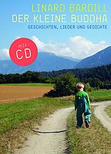 Bardill, Linard CD + Livre Der Kleine Buddha (buch+cd)