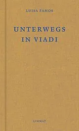 Fester Einband Unterwegs / In viadi von Luisa Famos