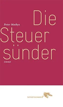 E-Book (epub) Die Steuersünder von Peter Mathys