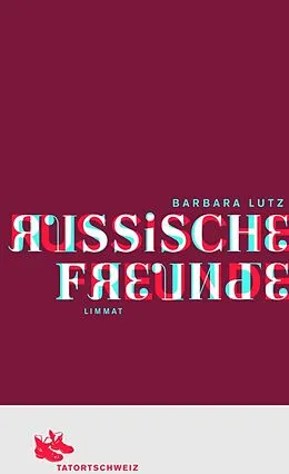 E-Book (epub) Russische Freunde von Barbara Lutz