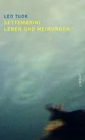 E-Book (epub) Settembrini von Leo Tuor