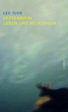 E-Book (epub) Settembrini von Leo Tuor