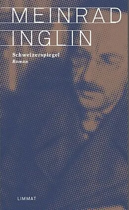 E-Book (epub) Schweizerspiegel von Meinrad Inglin