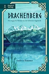 Kartonierter Einband Drachenberg von Andreas Sommer